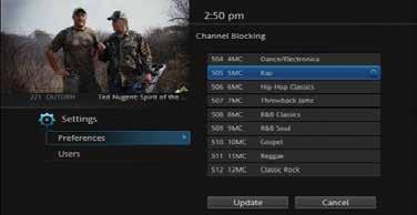 Channel Blocking Channel Blocking enables or disables the list of channels you have blocked. Programs on blocked channels cannot be watched regardless of the rating of the program(s) being shown.