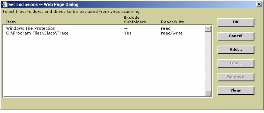 14. The files and folders shown in Figure 4 should be excluded from On-Access scanning. Figure 4. Scan Exclude List 15.