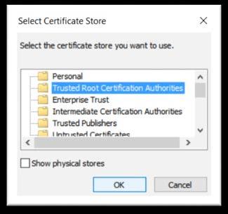 7. Select Trusted Root Certification Authorities then click OK. Fig 6. The Certificate Import Wizard. 8.