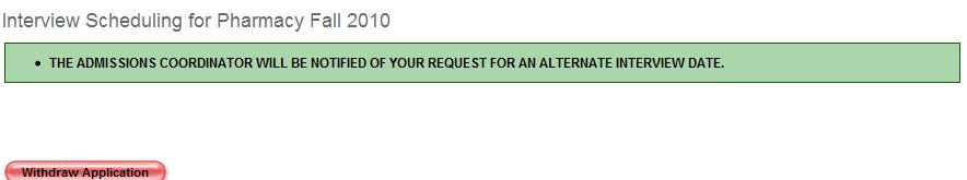 MERLIN Documentation: Applicant Interface 23 Request Alternate Date Requests an alternate date.