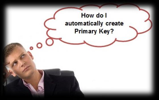 Primarni ključ (PK) Automatsko generiranje vrijednosti