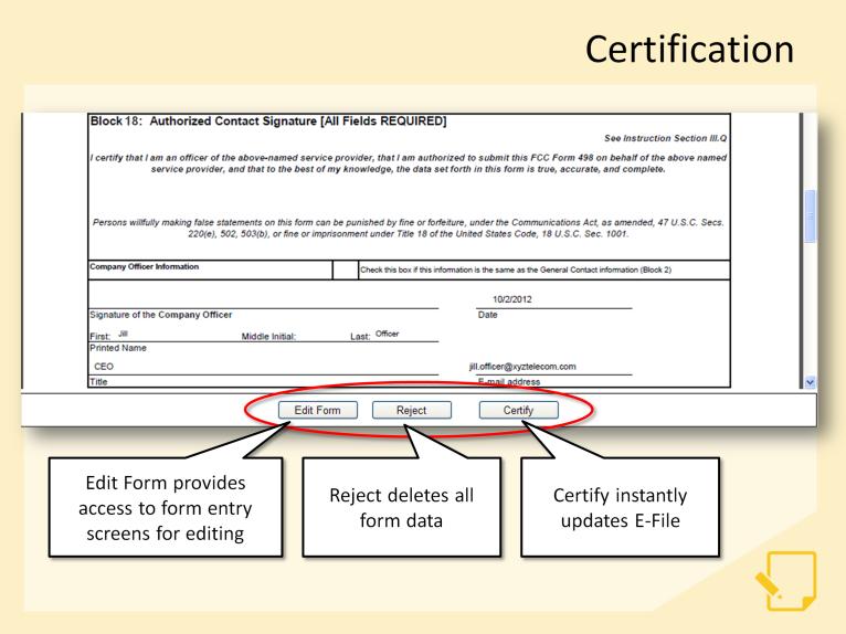 Again, a PDF version of the form is launched for review. Our officer can edit the form, reject it, or certify it, as indicated by the buttons below the form.