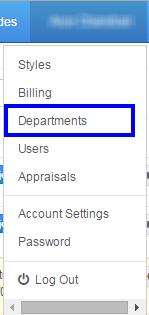 Departments 8.4 Departments 1. Click the user name and select Departments. 2.