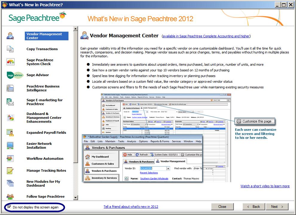 Appendix A: Software Installation 421 - IMK Step 25: To close the What's New in Sage Peachtree 2012 window, click