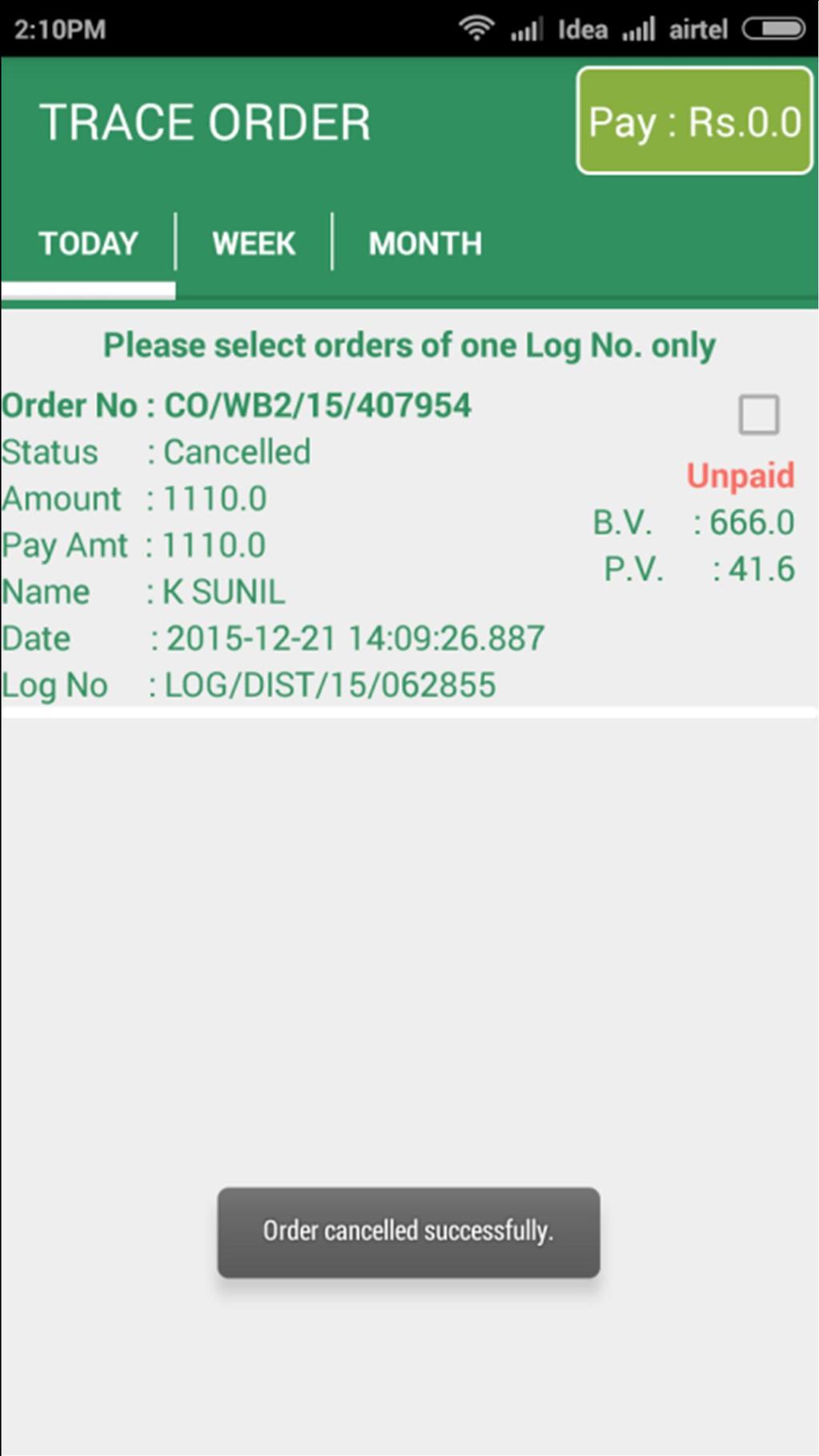 Order Cancelled (See Status) 9.