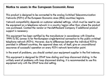 Notice to users in the European Economic Area Notice to users of the German telephone network Australia wired fax statement European Union Regulatory Notice Products bearing the CE marking comply