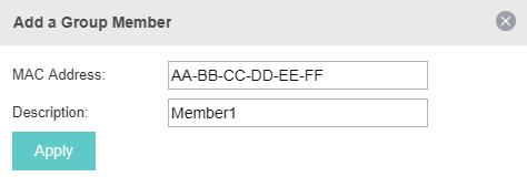 4 ) Click Apply to add the MAC address into the MAC filter group. 2.