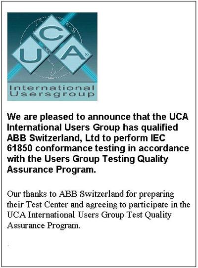 SVC (System Verification Center) qualified by UCA IEC 61850; SVC Recognized conformance test