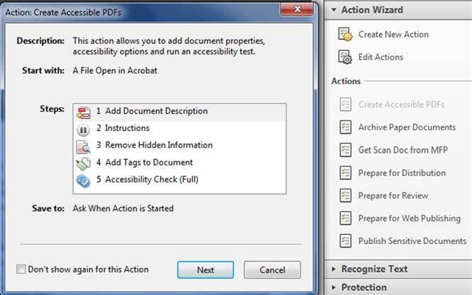 Create Accessible PDFs Wizard Add Document Description Title, Subject, Author, Keywords Instructions Active Links, Bookmarks, Alt Text, Remove Security Remove Hidden Information Metadata, File