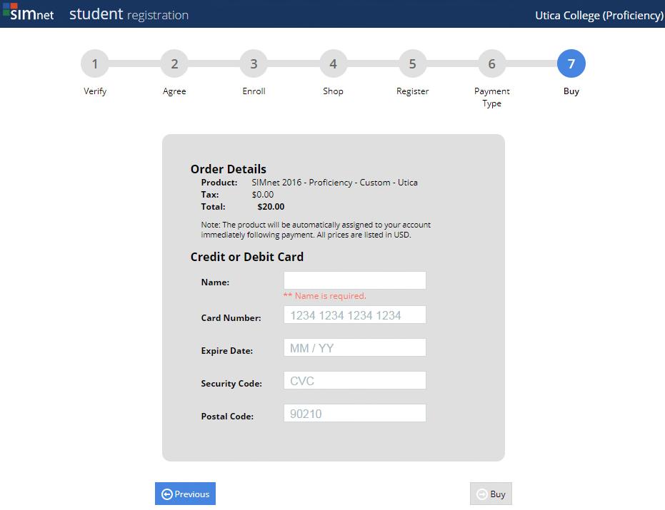 7. Select your method of payment, and then click the Next button. 8. Enter your Payment Method and Billing Address information, and then click the Buy button.