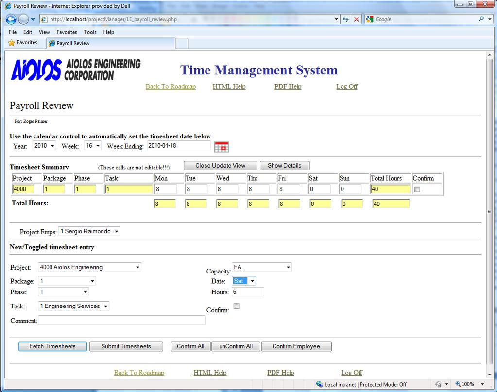 Figure 62: Payroll Review web page - Update View When you have finished making all of your adjustments, click the Submit Timesheets button to save the modified records to the database.
