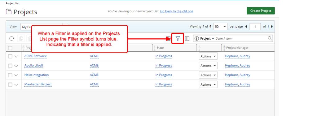 7. View Filtered results in the Projects List page View filtered Project List page.