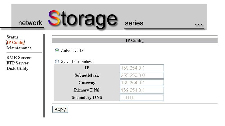 6. Setting IP Config Here you can set the IP configuration (Automatic IP or Static IP) as below: Maintenance