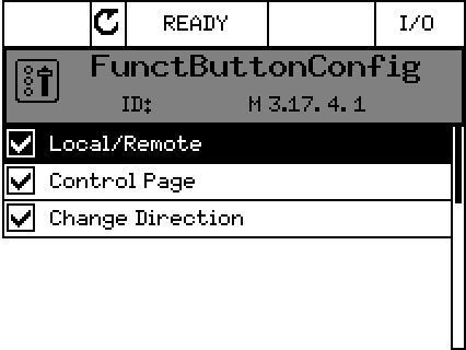 i. Local lock function 1. Go to Main Menu > Parameters > Appl. Settings > FunctButtonConfig and press OK.