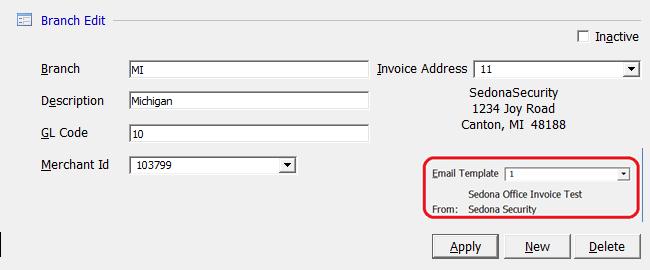 Changes at the Branch Level You can select a different email template for each branch in the system.