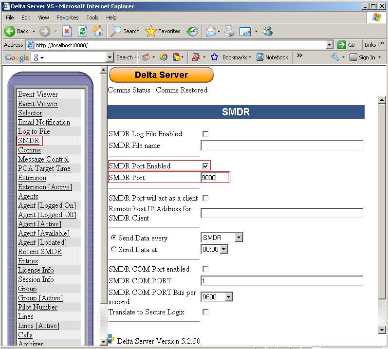 5.3. Configure Delta Server s SMDR Port for IP Polling Click SMDR in the left-hand panel.