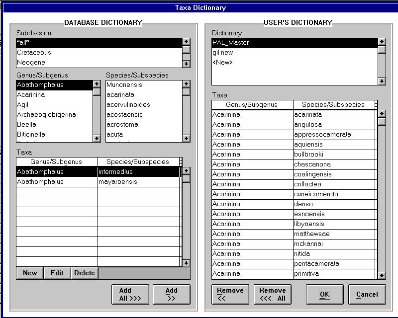 PAL User s Manual 18 Taxa Dictionary Window Next, select one or more User s Dictionaries of taxa. At this window, select one or more lists of all possible taxa that you might use in a spreadsheet.