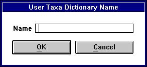 PAL User s Manual 19 already saved to that dictionary are displayed under the Taxa box on the User s Dictionary half. If you want to start a new dictionary click on <New> in the Dictionary box.