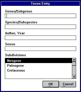 PAL User s Manual 20 Figure 13.The Taxon Entry window. 2. To edit an existing taxon, click on the taxon then the Edit button.