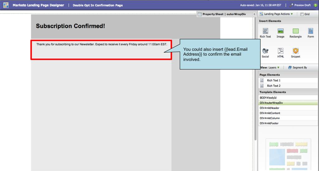 Marketing Rockstar s Guide to Marketo Page 39 Because the person is expecting our confirmation email as part of the process, you should set this to Operational Email.