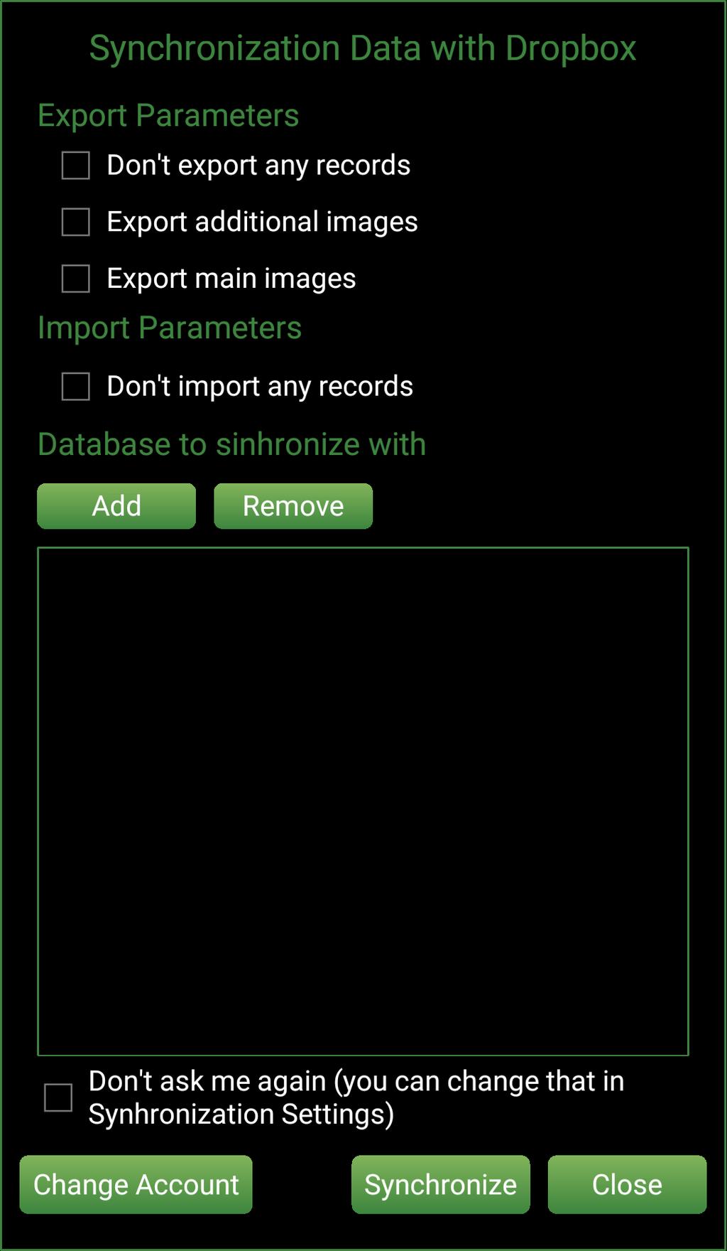 Here you have Export and Import Parameters and a list of Databases to synchronize with.