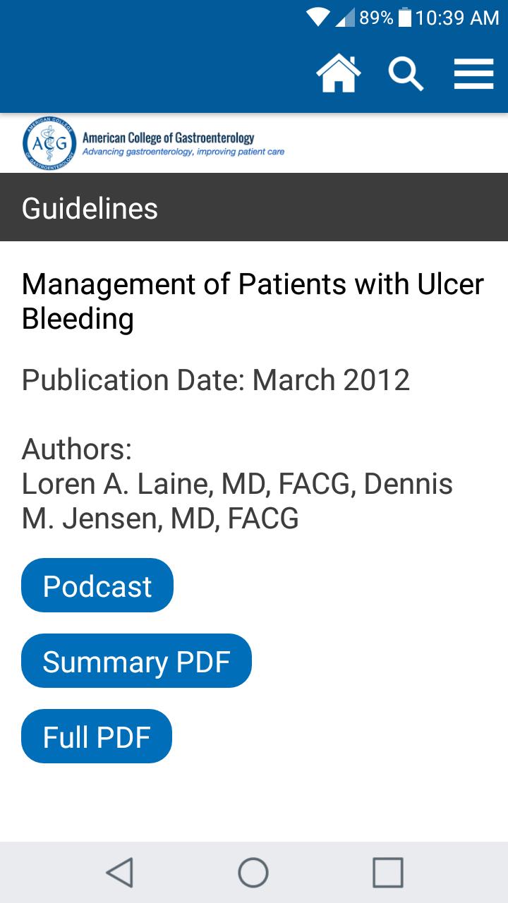 Summary and full-length versions of more than dozen ACG Clinical Guidelines can be read in