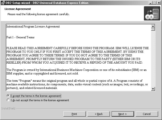 DB2Express.book Page 14 Thursday, August 26, 2004 3:59 PM Chapter 2 Getting Started 3. License Agreement.