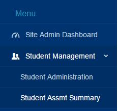 ACT Site Admin Open the Student Assmt Summary in the menu to easily access a students profile, and complete any of the following actions: Student Assessment Summary (folder) student detail