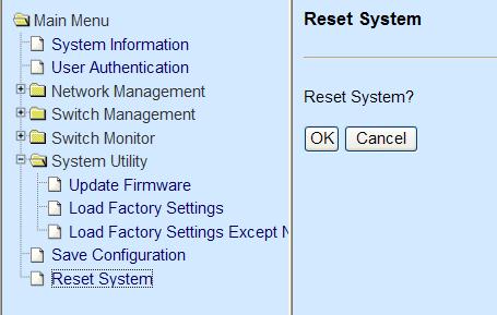 7 Save Configuration In order to save configuration settings permanently, users need to save configuration first before resetting the Smart Switch.