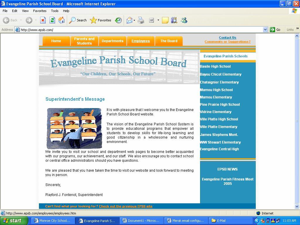 This should bring up the Evangeline Parish School Board Website as pictured