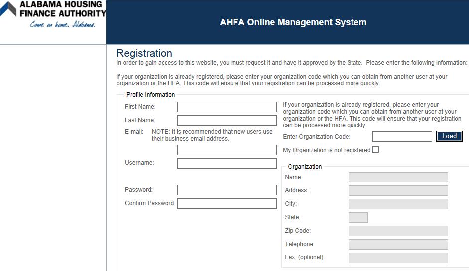 Register As a first time user for this web site, you must register and have it approved by AHFA. All fields (other than fax) must be filled in.