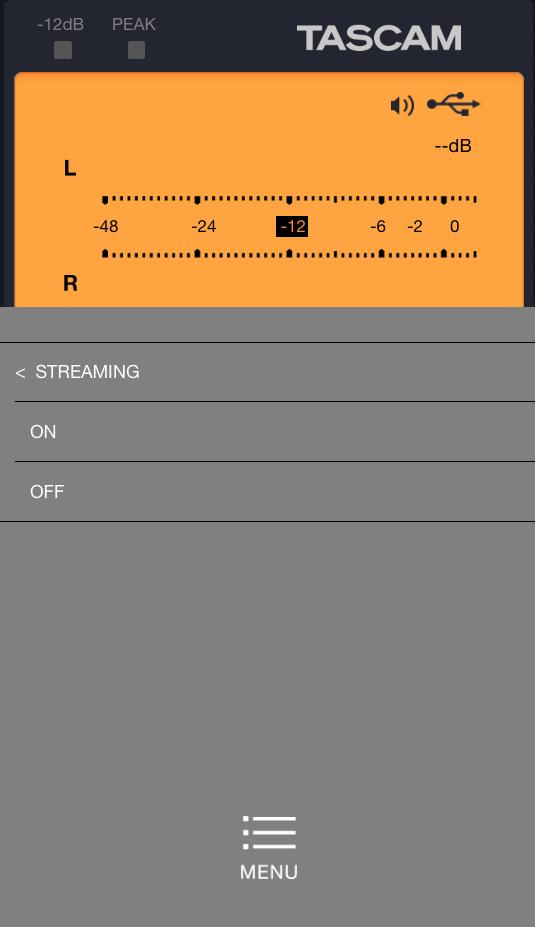 Audio streaming procedures 4. Set it to ON. TASCAM DR CONTROL can be used to directly play audio files saved on the DR unit by Wi-Fi, so you can listen to the sound of playback from the smartphone. 1.
