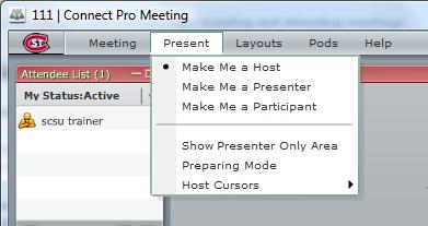 Present You can choose what role to play in a meeting, use preparing mode to