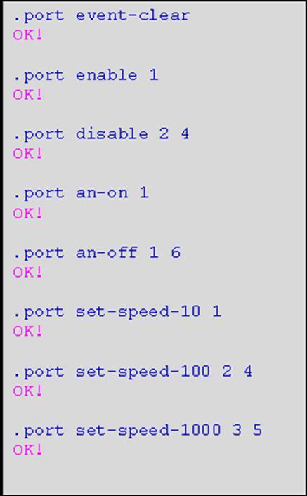 1 to 6..port fc-off 1 Disable flow control on port 1..port set-descr 1 aaa Add text on port 1. Example: 1. Show configuration and current status of ports. Show command.