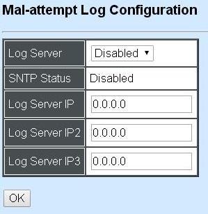 Log server: Select Disabled or Enabled for the Log server. SNTP Status: View-only filed for the SNTP status. Log server IP: Set up the first Log server s IP address.