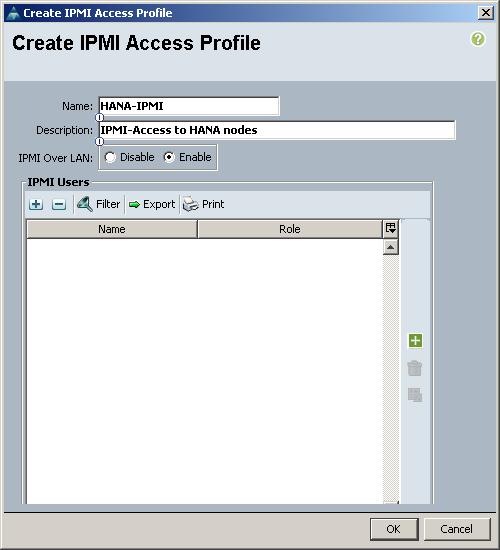 Cisco UCS Configuration IPMI Access Profiles The Serial over LAN access requires an IPMI access control to the board controller.