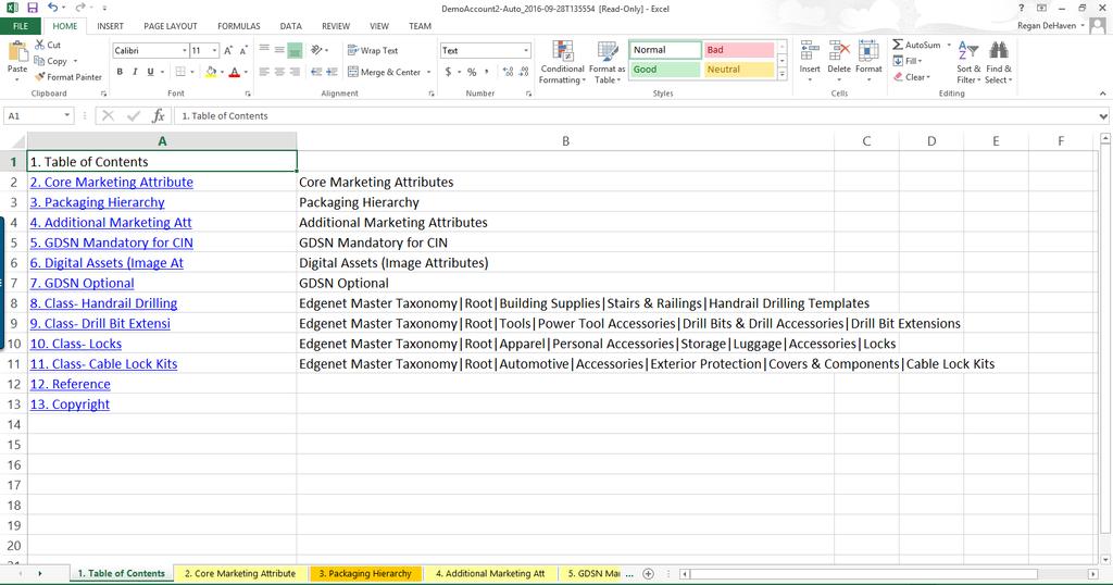 Best Practice: Save the XML Smart Spreadsheet file using a name and location that can be easily located later 3.