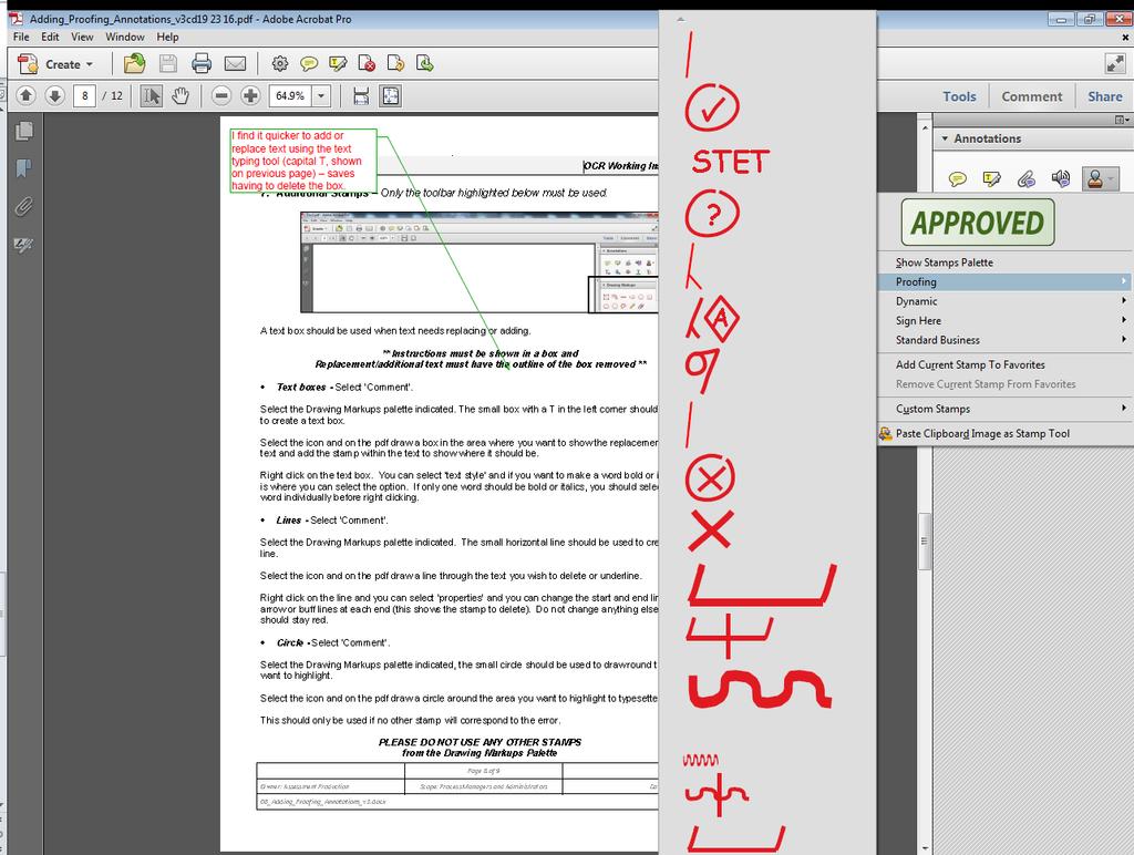 5. Finding the Proofing Palette in Adobe Reader XI Open a pdf that you wish to annotate (or view). Select the Comment tab. Select the Stamp icon.