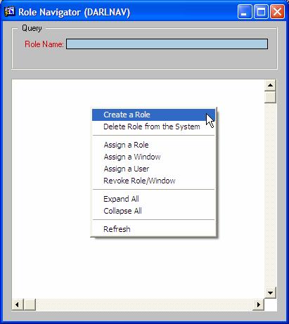 Chapter 2: System Security Task B-1: Creating a New Role Before you begin: This task assumes that you have logged into DAMION, and are viewing the Launch Pad. 1. Access the Role Navigator window a.
