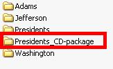 3. From your local computer, notice that when you packaged your ecourse above, a folder with your ecourse name followed by _CD-package was created (e.g. Presidents_CD-package) (see below). 4.