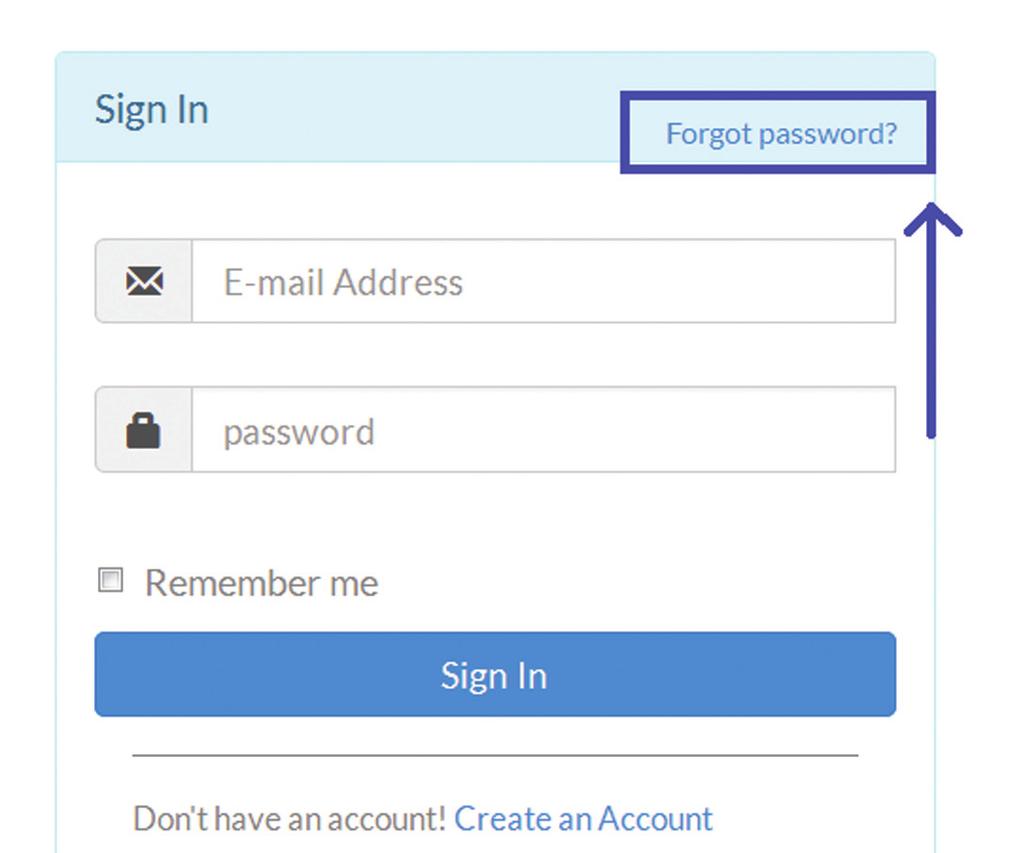 We will send you an email that has a link to reset your password. The reset password link will expire in 24 hours.