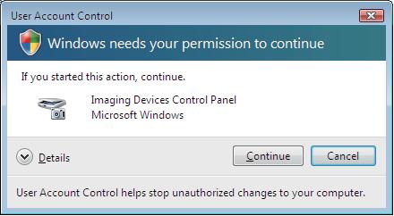 Network Scanning (Windows Vista and Windows 7) When the User Account Control screen appears, do the following.