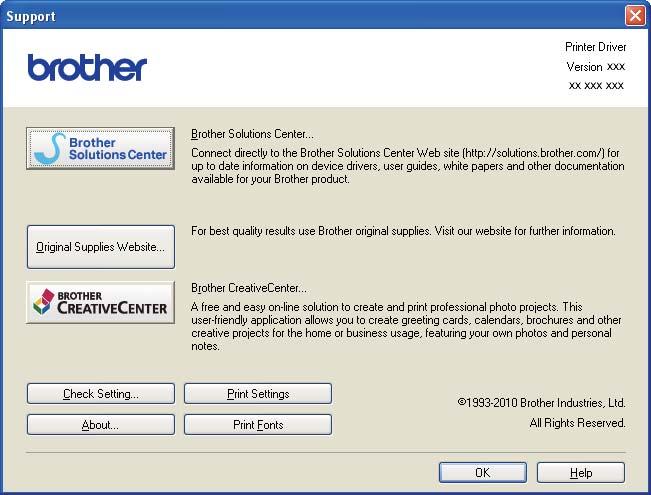 Printing Support 2 Click Support... in the Printing Preferences dialog box. 2 (1) (2) (3) (5) (6) (4) (7) Brother Solutions Center (1) The Brother Solutions Center (http://solutions.brother.