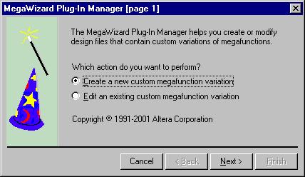 Implementing Megafunctions The Quartus II software allows you to easily and quickly instantiate megafunctions using the MegaWizard Plug-In Manager.