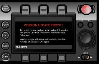 Firmware update procedure for Varicam series 4. Troubleshooting Please be careful not to turn off the power during the update process.