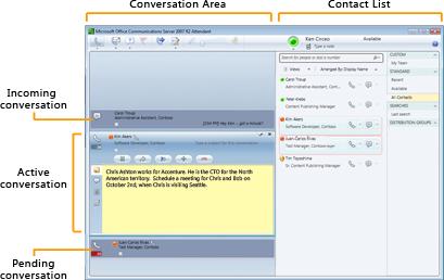 Unified Communications: How-To / Communicators Server Attendant Page 39 of 69 Understand the Main Window The Main Window is divided into the Conversation Area and the Contact List.