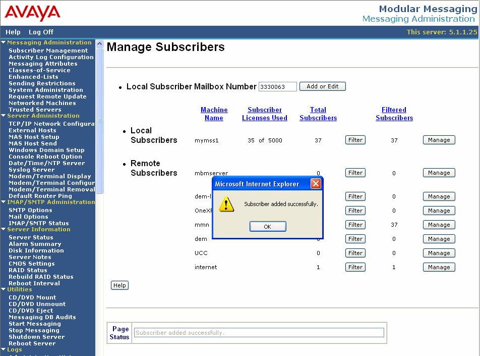 6. When the Subscriber added successfully dialog box is presented, click OK. 7.