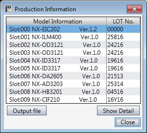5 Functions Used as Required 5-4 Displaying Unit Production Information You can display the production information on the Communications Coupler Unit and NX Units that are online in the Production