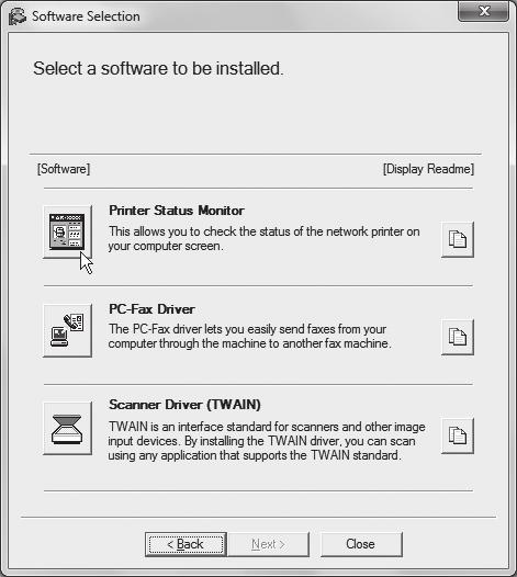 INSTALLING THE PRINTER STATUS MONITOR Printer Status Monitor is a printer utility that allows general users to check the current status of the machine on their computer screen, such as whether or not