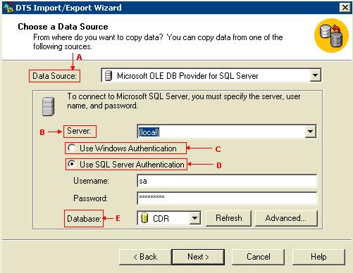 3. From the Data Source drop down list, choose Microsoft OLD DB Provider for SQL Server (see arrow A in Figure 3). 4. From the Server drop down list, choose (local) (see arrow B in Figure 3). 5.